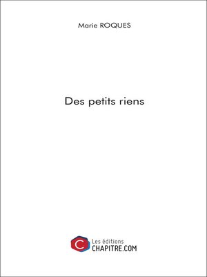 cover image of Des petits riens
